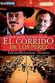 El Corrido de los Perez 1992 on netflix