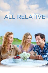 All Relative 2014 on netflix