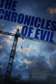 The Chronicles of Evil 2015 on netflix
