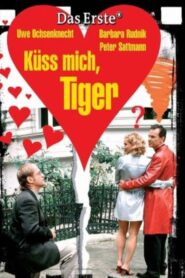 Küss mich, Tiger! 2001 on netflix