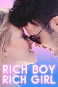 Rich Boy, Rich Girl 2018 on netflix
