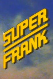 Superfrank! 1987 on netflix