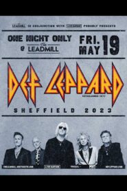 Def Leppard- Live at The Leadmill 2023 on netflix