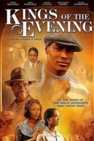 Kings of the Evening 2008 on netflix