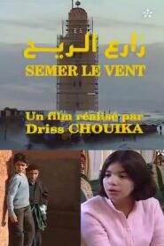 Semer le vent 1997 on netflix