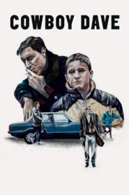Cowboy Dave 2017 on netflix