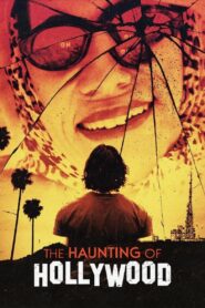 The Haunting of Hollywood 2024 on netflix