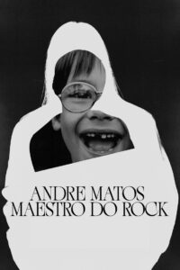 Andre Matos: Maestro of Rock 2021 on netflix