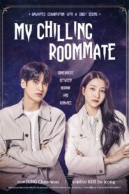 My Chilling Roommate 2022 on netflix
