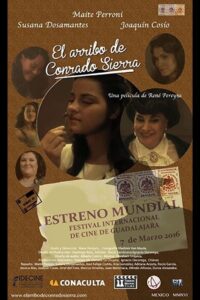 The Arrival of Conrado Sierra 2012 on netflix