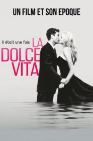 Once Upon a Time… La Dolce Vita 2009 on netflix