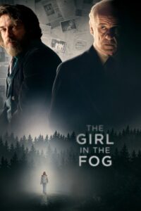 The Girl in the Fog 2017 on netflix