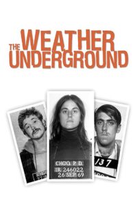 The Weather Underground 2002 on netflix