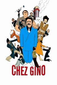 Chez Gino 2011 on netflix