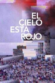 The Sky Is Red 2020 on netflix