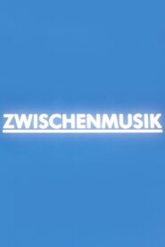 Zwischenmusik 1995 on netflix