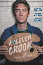 A Clever Crook 2019 on netflix