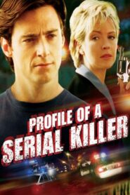 Profile of a Serial Killer 1998 on netflix
