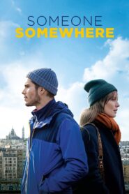 Someone, Somewhere 2019 on netflix
