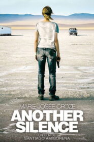 Another Silence 2011 on netflix