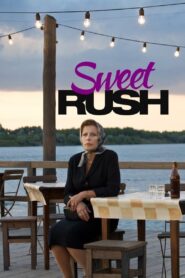Sweet Rush 2009 on netflix