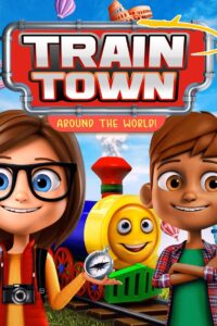 Train Town: Around the World 2019 on netflix
