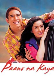 Paano Na Kaya 2010 on netflix