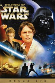 The Story of Star Wars 2004 on netflix
