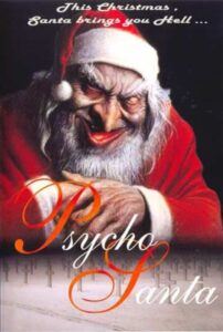 Psycho Santa 2003 on netflix
