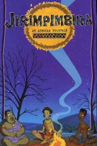 Jirimpimbira: An African Folk Tale 1995 on netflix