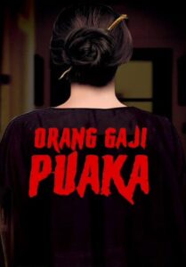 Orang Gaji Puaka 2019 on netflix