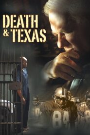 Death and Texas 2004 on netflix