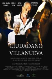 Ciudadano Villanueva 2012 on netflix