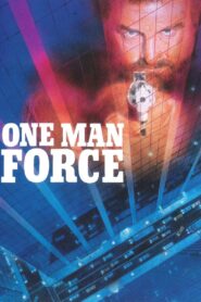 One Man Force 1989 on netflix