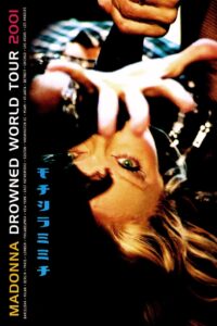 Madonna: Drowned World Tour 2001 2001 on netflix