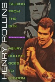 Henry Rollins: Henry Rollins Goes To London 1995 on netflix