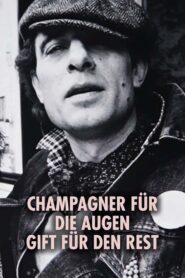Champagner für die Augen – Gift für den Rest 2022 on netflix