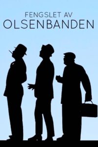 Fengslet av Olsenbanden 1999 on netflix