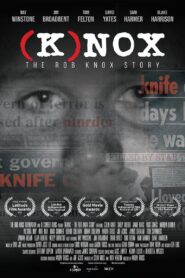 (K)nox: The Rob Knox Story 2021 on netflix