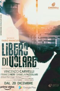 Libero di volare 2021 on netflix