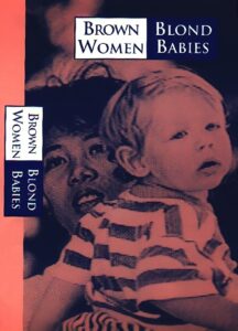 Brown Women, Blond Babies 1999 on netflix
