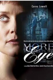More Than Meets the Eye: The Joan Brock Story 2003 on netflix