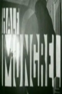 Half Mongrel 1998 on netflix