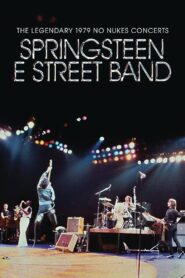 Bruce Springsteen & The E Street Band: The Legendary 1979 No Nukes Concerts 2021 on netflix