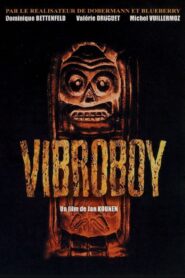 Vibroboy 1994 on netflix