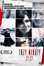 Trzy minuty. 21:37 2010 on netflix