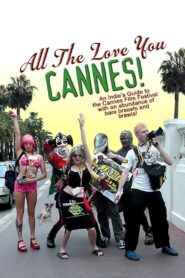 All the Love You Cannes! 2002 on netflix