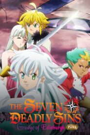 The Seven Deadly Sins: Grudge of Edinburgh Part 1 2022 on netflix