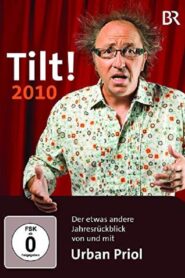 Urban Priol – Tilt! 2010 2010 on netflix