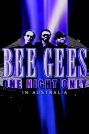 Bee Gees One Night Only In Australia 1999 on netflix